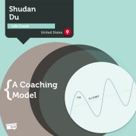 Life Coaching Model Shudan Du