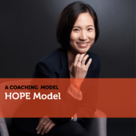 The HOPE Model A Coaching Model By Diana Han-Ching Liu